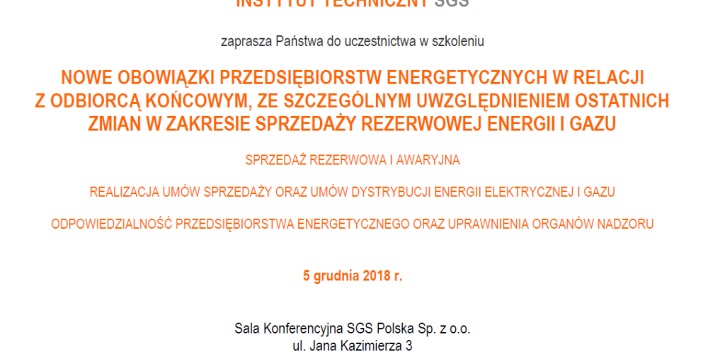 Szkolenie – Nowe obowiązki przedsiębiorstw energetycznych w relacji z odbiorcą końcowym