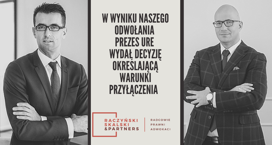 Prezes URE wydał decyzję określającą warunki umowy przyłączeniowej