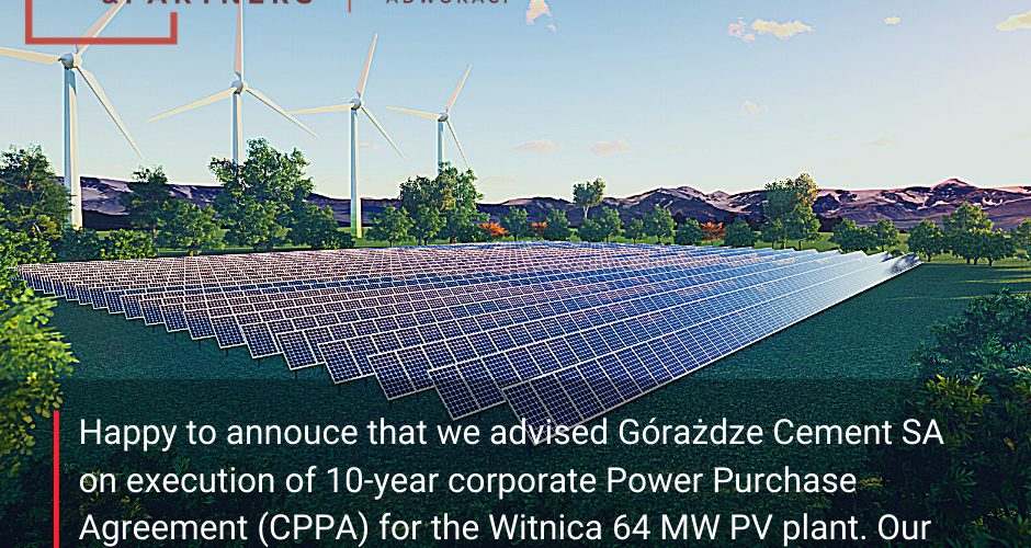 We advised on the largest Corporate PPA in Poland