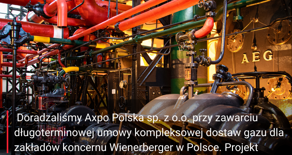 Doradzaliśmy przy umowie sprzedaży gazu dla największego na świecie producenta cegieł