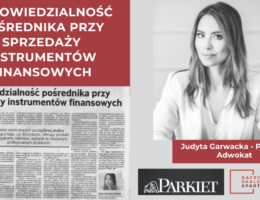 Odpowiedzialność pośrednika przy sprzedaży instrumentów finansowych
