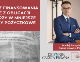 Zakaz finansowania się z obligacji uderzy w firmy pożyczkowe