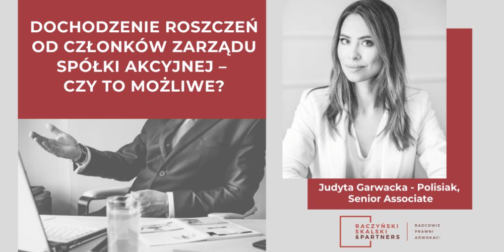 Dochodzenie roszczeń od członków zarządu spółki akcyjnej