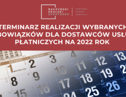 OBOWIĄZKÓW DLA DOSTAWCÓW USŁUG PŁATNICZYCH NA 2022