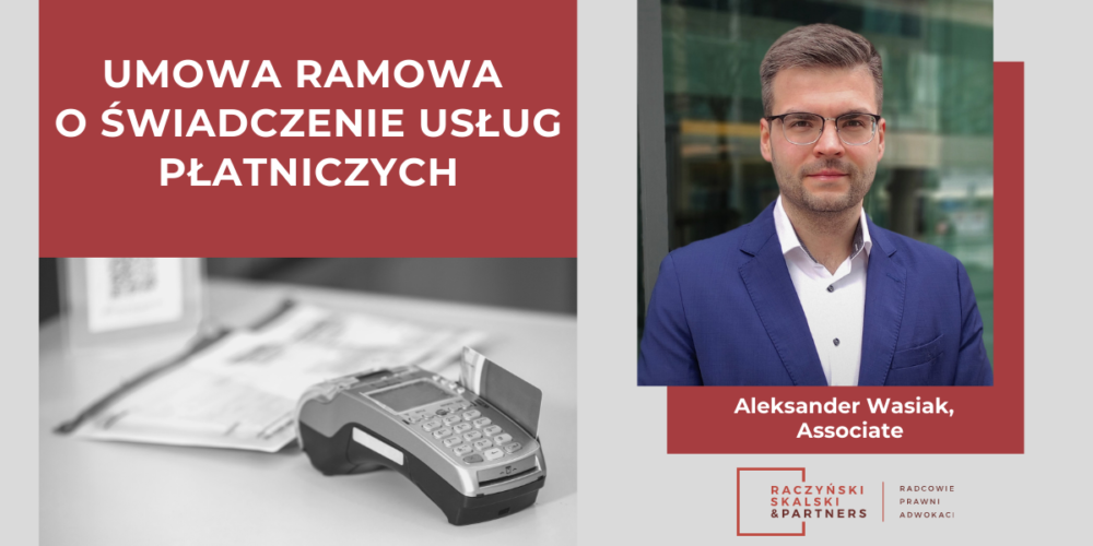 Umowa ramowa o świadczenie usług płatniczych