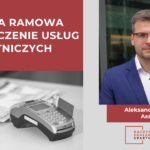 Umowa ramowa o świadczenie usług płatniczych