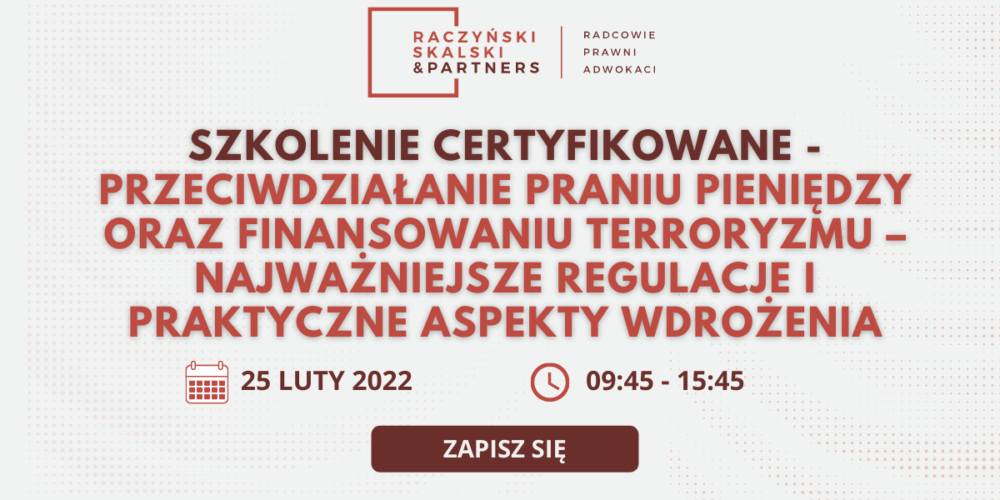 Szkolenie certyfikowane – Przeciwdziałanie praniu pieniędzy oraz finansowaniu terroryzmu – najważniejsze regulacje i praktyczne aspekty wdrożenia