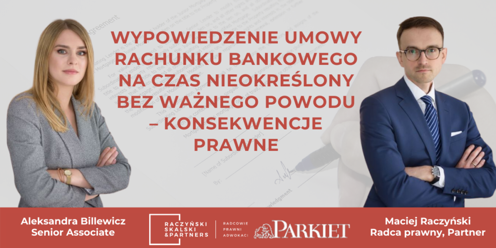 Wypowiedzenie umowy rachunku bankowego na czas nieokreślony