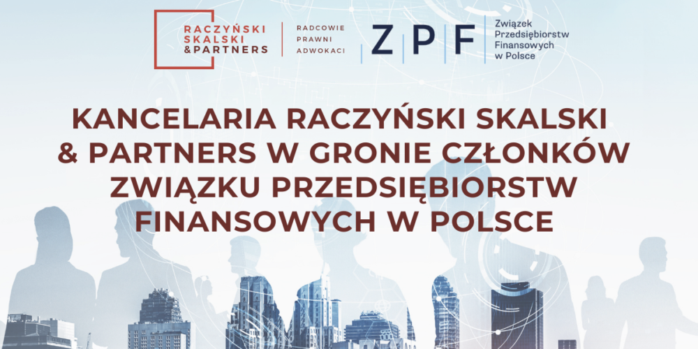 Kancelaria Raczyński Skalski & Partners w gronie Członków ZPF