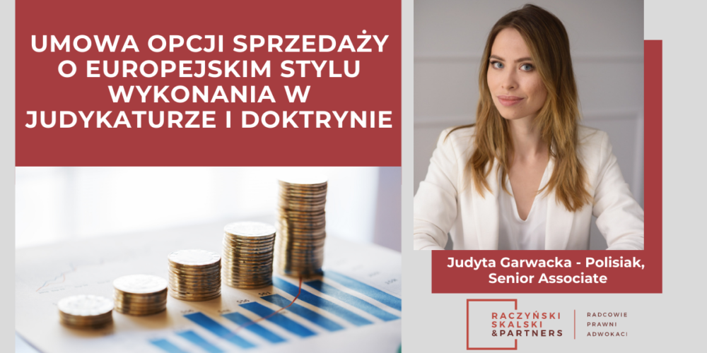 Umowa opcji sprzedaży o europejskim stylu wykonania w judykaturze i doktrynie