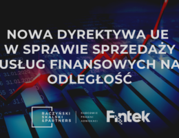 Nowa dyrektywa UE w sprawie sprzedaży usług finansowych na odległość
