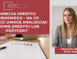 SANKCJA KREDYTU DARMOWEGO – NA CO ZWRÓCIĆ UWAGĘ ANALIZUJĄC UMOWĘ KREDYTU LUB POŻYCZKI?