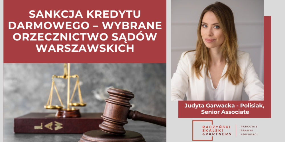 Sankcja kredytu darmowego – wybrane orzecznictwo sądów warszawskich
