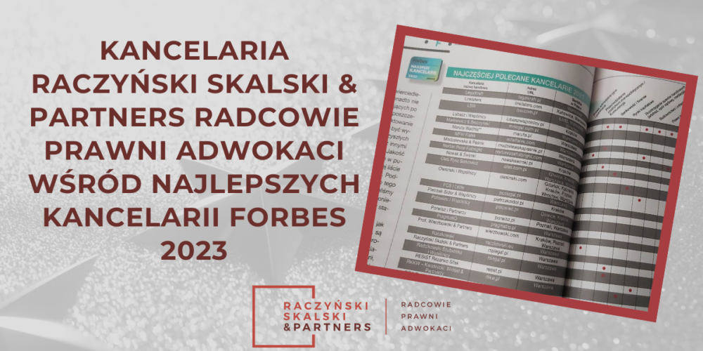 Kancelaria Raczyński Skalski & Partners wśród Najlepszych Kancelarii Forbes 2023