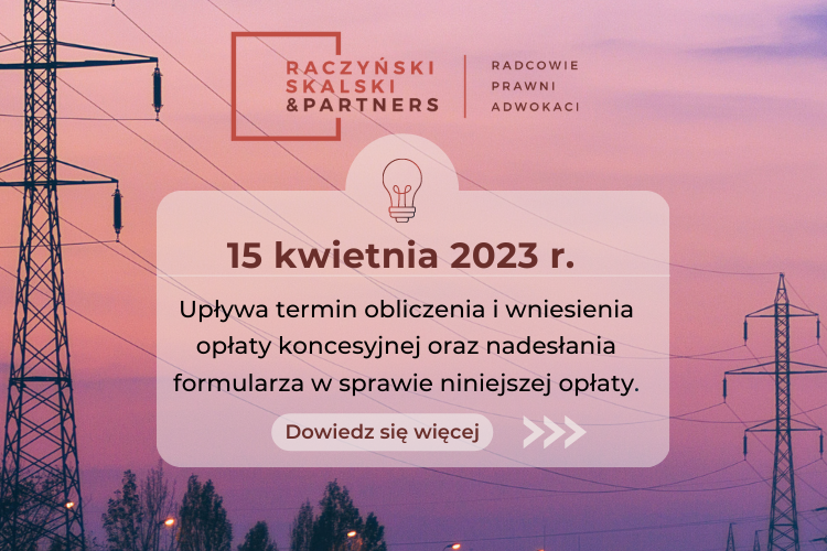 Ostatni moment na złożenie formularza do URE w sprawie opłaty koncesyjnej
