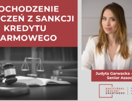 Dochodzenie roszczeń z sankcji kredytu darmowego