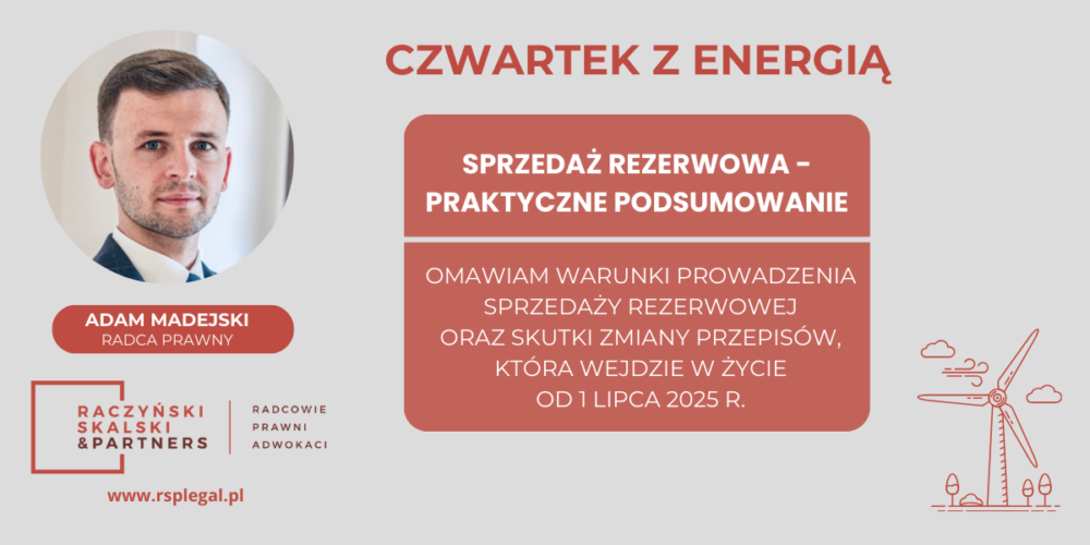 Czwartek z Energią: Sprzedaż rezerwowa – praktyczne podsumowanie