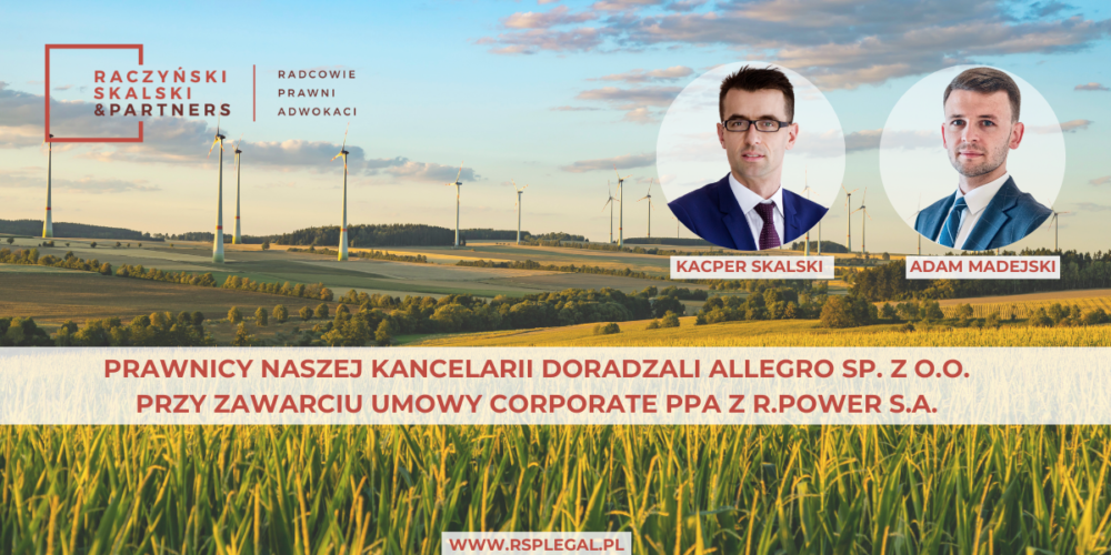 Doradzaliśmy Allegro w procesie zawarcia umowy w Corporate PPA z R.Power Renewables