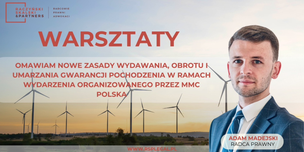 Warsztaty – „Rynek energii w świetle zmian prawnych i aktualnych wyzwań.”