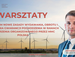 Warsztaty – „Rynek energii w świetle zmian prawnych i aktualnych wyzwań.”