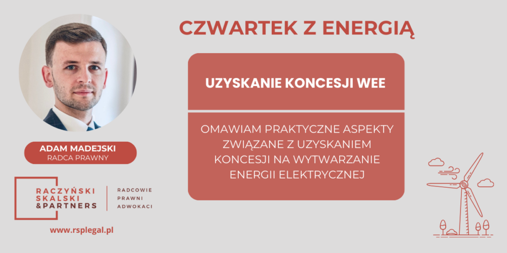 Czwartek z energią: Uzyskanie koncesji WEE