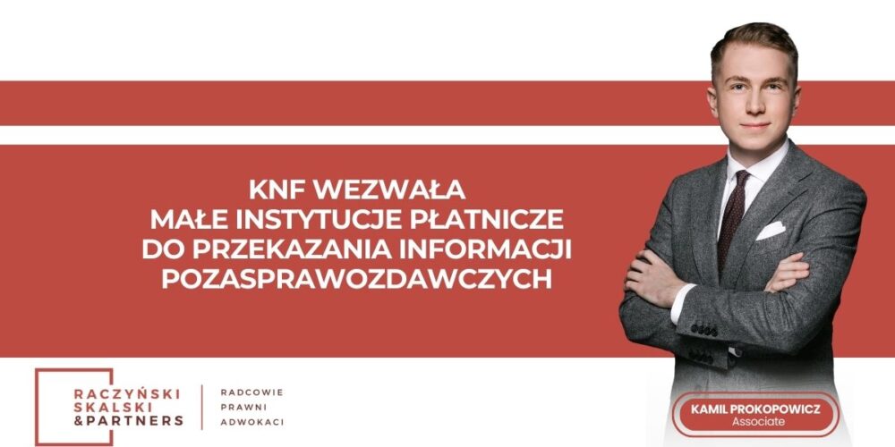 KNF summoned Small Payment Institutions to provide non-reporting information