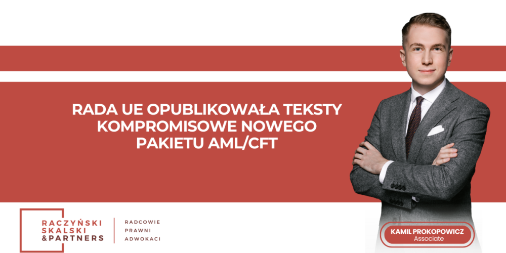 Rada UE opublikowała teksty kompromisowe nowego pakietu AML/CFT