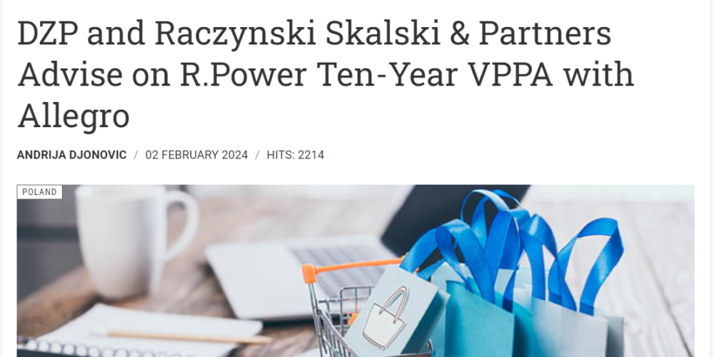Portal CEE Legal Matters o doradztwie naszej kancelarii przy umowie Corporate PPA