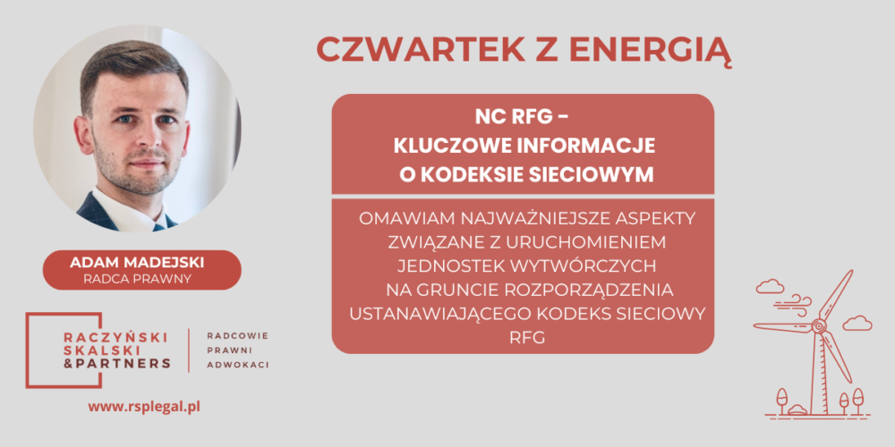 Czwartek z energią: NC RfG – kluczowe informacje o kodeksie sieciowym