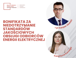 Bonifikata za niedotrzymanie standardów jakościowych obsługi odbiorców energii elektrycznej na podstawie przepisów prawa energetycznego