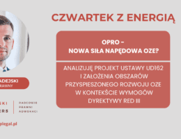 Energy Thursday: OPRO – the new driving force behind RES?