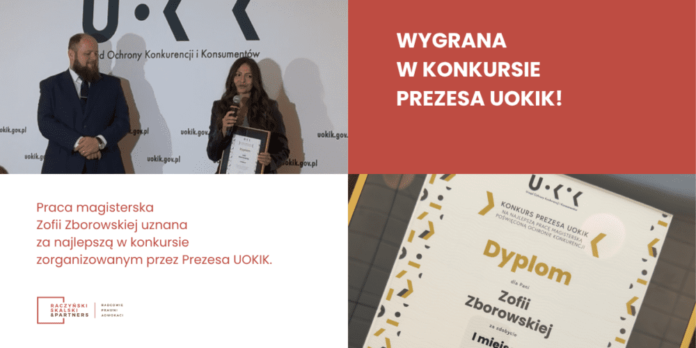 Praca magisterska Zofii Zborowskiej uznana za najlepszą w konkursie zorganizowanym przez Prezesa UOKIK.