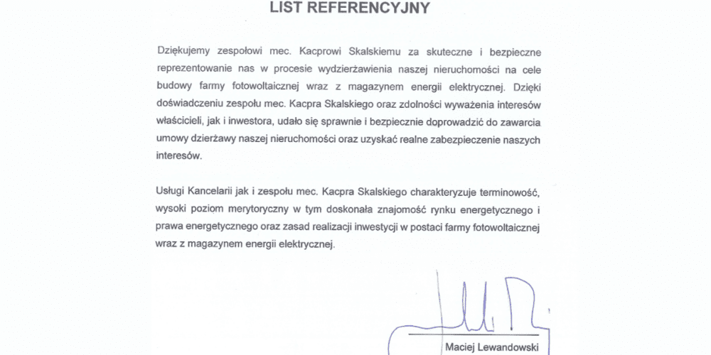 We advised on the conclusion of a lease agreement for a property for a photovoltaic farm and energy storage facility.